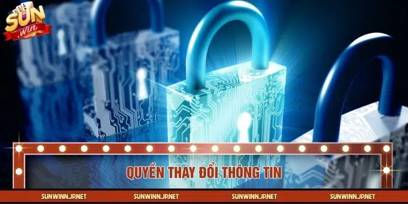 Quy định về việc thay đổi các thông tin cá nhân